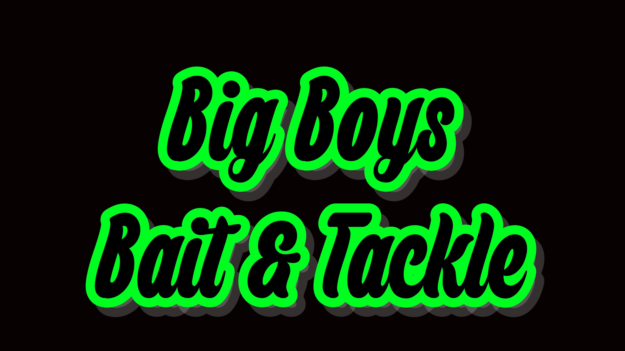 Big Boys Bait and Tackle – Big Boys Bait & Tackle